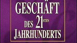 Robert Kiyosaki - Das Geschäft des 21. Jahrhunderts