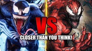 Why Venom VS Carnage Is Closer Than You Think!