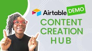 Airtable Demo: Content Creation Hub