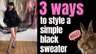 Three ways to style a simple black sweater