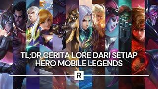 Penjelasan Singkat Lore Setiap Hero Mobile Legends: Bang Bang!