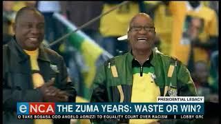 The Zuma years: Waste or win?