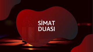 Simat Duası | Tərcümə & Oxunuş | Mehdi Mirdaməd