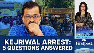 Arvind Kejriwal Arrested in Delhi's Liquor Policy Scam | Vantage with Palki Sharma