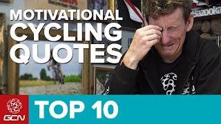 Top 10 Motivational Cycling Quotes