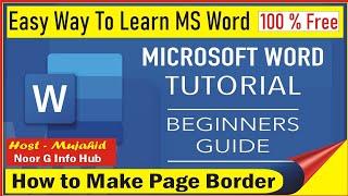 How to Make Page Border in Word | Noor G Info Hub | MS Word Tutorial | MS Office Course | 2022 |