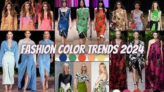 Fashion Color Trends 2024 | Spring/Summer 2024 Fashion Color Trends | Color Trends of 2024