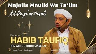 [LIVE] PENGAJIAN RUTIN AL-HABIB TAUFIQ BIN ABDUL QODIR ASSEGAF | MASJID AN NUR BONDOWOSO