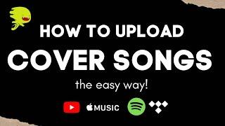 How to Upload Cover songs the EASY & SIMPLE WAY! with DistroKid