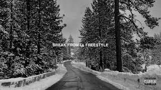 G-Eazy - Break From LA Freestyle