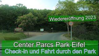 Wiedereröffnung Center Parcs Eifel - Check-in und Fahrt durch den Park