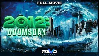 Can They Survive the Mayan Prophecy? | 2012 : Doomsday | Full Action Movie Disaster