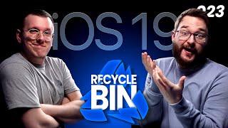 So, we have iOS 19... | EP. 023