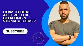 Acid Reflux , Bloating , Stomach Ulcers , Digestion Problems