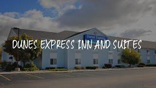 Dunes Express Inn and Suites Review - Hart , United States of America