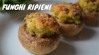 Funghi champignon ripieni  - Stuffed mushrooms