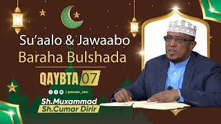 Su.aalo iyo Jawaabo Baraha Bulshada ll Q.7aad ll Sheekh Dirir