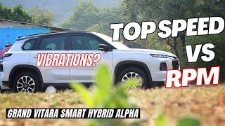 MY NEW MARUTI SUZUKI GRAND VITARA TOP SPEED VS RPM GRAND VITARA SMART HYBRID ALPHA ENGINE VIBRATIONS