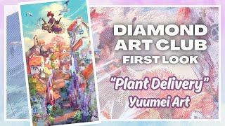 Cyber Monday Sneak Peek: "Plant Delivery" from Diamond Art Club and Yuumei Art