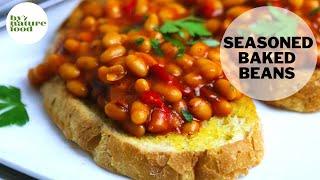 Seasoned baked beans l Recipe for seasoned baked beans