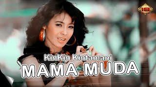 Kinkin Kintamani - Mamah Muda (Official Music Video)