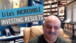 Li Lu's incredible investing results (by Mohnish Pabrai)