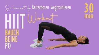 So kannst du Reiterhosen wegtrainieren /  HIIT WORKOUT BAUCH BEINE PO | Katja Seifried