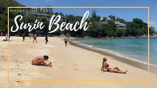 Surin Beach Walking Tour | May 2023 | Phuket, Thailand 