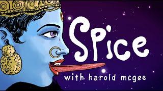 Harold McGee Explains How Spice Works