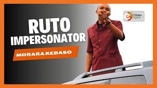 Morara Kebaso: President Ruto impersonator fusing comedy with civic education