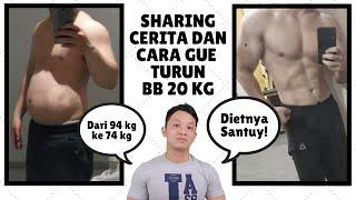 CARA MENURUNKAN BERAT BADAN 20KG | DIET SANTUY | MENGECILKAN PERUT