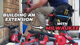 A Day in The Life of a Carpenter - Using Milwaukee 18V Tools