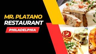 MR.PLATANO RESTAURANT (PHILADELPHIA)