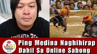 Ping Medina Humingi ng tulong sa mga fallowers nya. Dahil nagHihirap. ng Dahil sa online sabong!