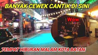 TEMPAT HIBURAN MALAM KOTA BATAM || KAMPUNG BULE