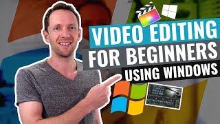 Video Editing for Beginners (Using Windows PC!)