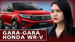 Gara-Gara Honda WR-V? | RILISID MOTO