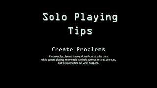 Solo Playing Tips: Create Problems  #soloRPG #soloRPGtips