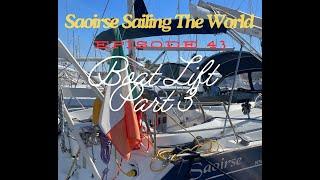 Boat Lift Part 3  Saoirse Sailing the World 43