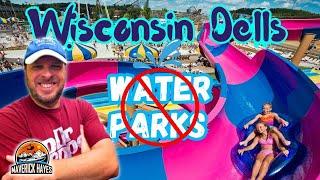 Is Wisconsin Dells Only About Water Parks?