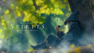 Glade of Spirits | Relaxing Fantasy Music - Medieval Ambient Music