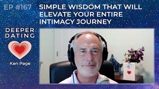 Simple Wisdom That Will Elevate Your Entire Intimacy Journey