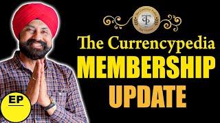 The Currencypedia Membership Update #tcpep887