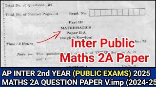 Ap Inter Second Year Public Exams 2025  Maths 2A V.imp Question Paper | inter maths 2a paper