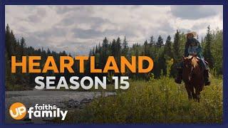 EXCLUSIVE: Watch 'Heartland' Season 15 - Now Streaming on UP Faith & Family