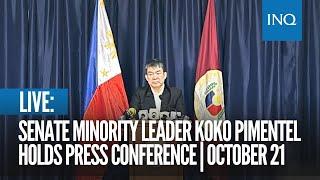 LIVE: Senate Minority Leader Koko Pimentel III holds press conference | October 21