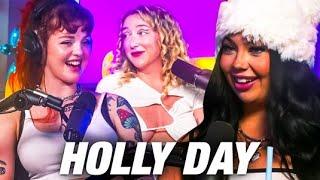 HOLLY DAY is SLAY