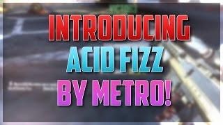 Introducing Acid Fizz by Metro