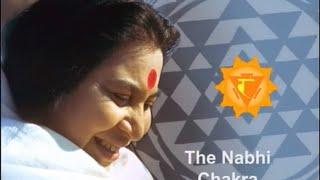 Beginners 12 - Nabhi Chakra; English Only; Sahaja Yoga