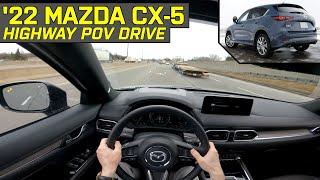 SAFETY & DRIVING ASSIST TEST! 2022 Mazda CX-5 Signature 2.5 Turbo - Highway POV Test Drive